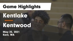 Kentlake  vs Kentwood  Game Highlights - May 25, 2021