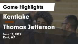 Kentlake  vs Thomas Jefferson  Game Highlights - June 17, 2021