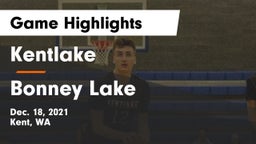Kentlake  vs Bonney Lake  Game Highlights - Dec. 18, 2021