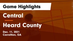 Central  vs Heard County  Game Highlights - Dec. 11, 2021