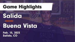 Salida  vs Buena Vista  Game Highlights - Feb. 15, 2023