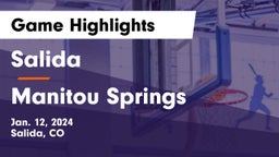 Salida  vs Manitou Springs  Game Highlights - Jan. 12, 2024