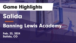 Salida  vs Banning Lewis Academy  Game Highlights - Feb. 23, 2024