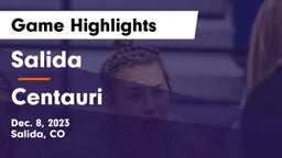 Salida  vs Centauri  Game Highlights - Dec. 8, 2023