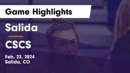 Salida  vs CSCS Game Highlights - Feb. 23, 2024