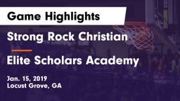 Strong Rock Christian  vs Elite Scholars Academy Game Highlights - Jan. 15, 2019