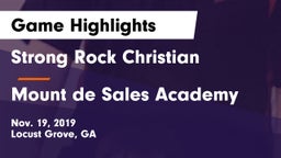 Strong Rock Christian  vs Mount de Sales Academy  Game Highlights - Nov. 19, 2019