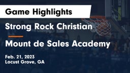 Strong Rock Christian  vs Mount de Sales Academy  Game Highlights - Feb. 21, 2023