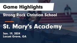 Strong Rock Christian School vs St. Mary's Academy Game Highlights - Jan. 19, 2024