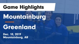 Mountainburg  vs Greenland  Game Highlights - Dec. 10, 2019
