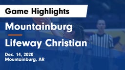 Mountainburg  vs Lifeway Christian Game Highlights - Dec. 14, 2020