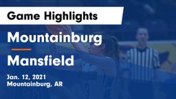 Mountainburg  vs Mansfield  Game Highlights - Jan. 12, 2021