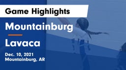 Mountainburg  vs Lavaca  Game Highlights - Dec. 10, 2021