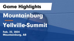 Mountainburg  vs Yellville-Summit  Game Highlights - Feb. 22, 2024