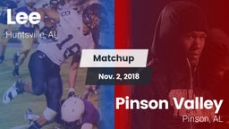 Matchup: Lee  vs. Pinson Valley  2018