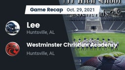 Recap: Lee  vs. Westminster Christian Academy 2021