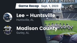 Recap: Lee  - Huntsville vs. Madison County  2023