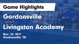Gordonsville  vs Livingston Academy Game Highlights - Nov. 24, 2017
