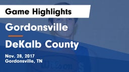 Gordonsville  vs DeKalb County Game Highlights - Nov. 28, 2017