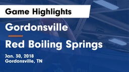 Gordonsville  vs Red Boiling Springs Game Highlights - Jan. 30, 2018