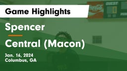 Spencer  vs Central  (Macon) Game Highlights - Jan. 16, 2024