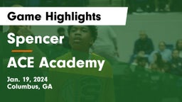 Spencer  vs ACE Academy Game Highlights - Jan. 19, 2024