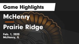 McHenry  vs Prairie Ridge  Game Highlights - Feb. 1, 2020