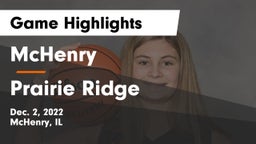 McHenry  vs Prairie Ridge  Game Highlights - Dec. 2, 2022