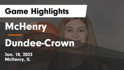 McHenry  vs Dundee-Crown  Game Highlights - Jan. 18, 2023
