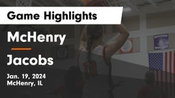 McHenry  vs Jacobs  Game Highlights - Jan. 19, 2024