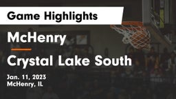 McHenry  vs Crystal Lake South  Game Highlights - Jan. 11, 2023