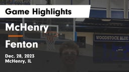 McHenry  vs Fenton  Game Highlights - Dec. 28, 2023