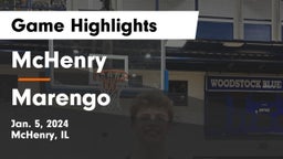 McHenry  vs Marengo  Game Highlights - Jan. 5, 2024