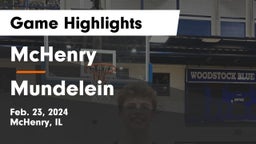 McHenry  vs Mundelein  Game Highlights - Feb. 23, 2024