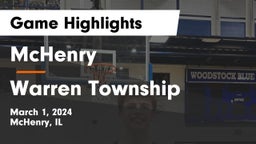 McHenry  vs Warren Township  Game Highlights - March 1, 2024