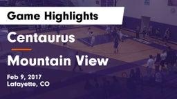 Centaurus  vs Mountain View  Game Highlights - Feb 9, 2017