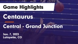 Centaurus  vs Central - Grand Junction  Game Highlights - Jan. 7, 2023