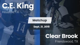 Matchup: C.E. King vs. Clear Brook  2018