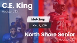Matchup: C.E. King vs. North Shore Senior  2018