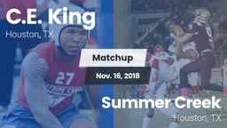 Matchup: C.E. King vs. Summer Creek  2018
