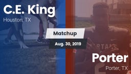 Matchup: C.E. King vs. Porter  2019