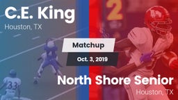 Matchup: C.E. King vs. North Shore Senior  2019