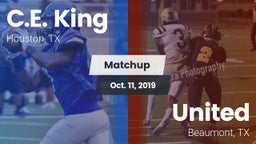 Matchup: C.E. King vs. United  2019