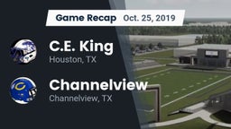 Recap: C.E. King  vs. Channelview  2019