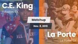 Matchup: C.E. King vs. La Porte  2019