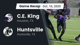 Recap: C.E. King  vs. Huntsville  2020