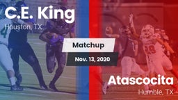 Matchup: C.E. King vs. Atascocita  2020
