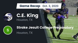 Recap: C.E. King  vs. Strake Jesuit College Preparatory 2020