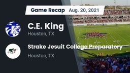 Recap: C.E. King  vs. Strake Jesuit College Preparatory 2021