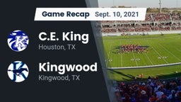 Recap: C.E. King  vs. Kingwood  2021